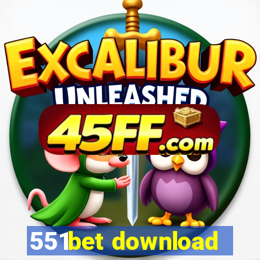 551bet download